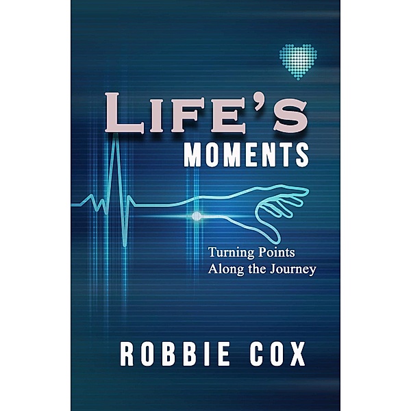 Life's Moments, Robbie Cox