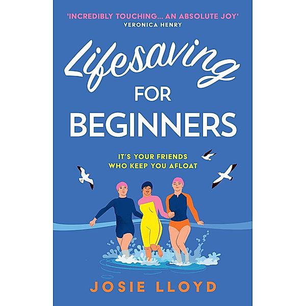 Lifesaving for Beginners, Josie Lloyd