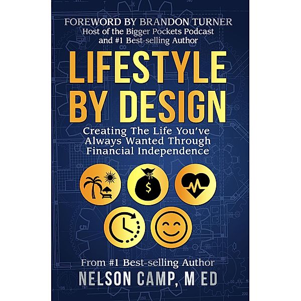 Lifestyle By Design, Nelson Camp