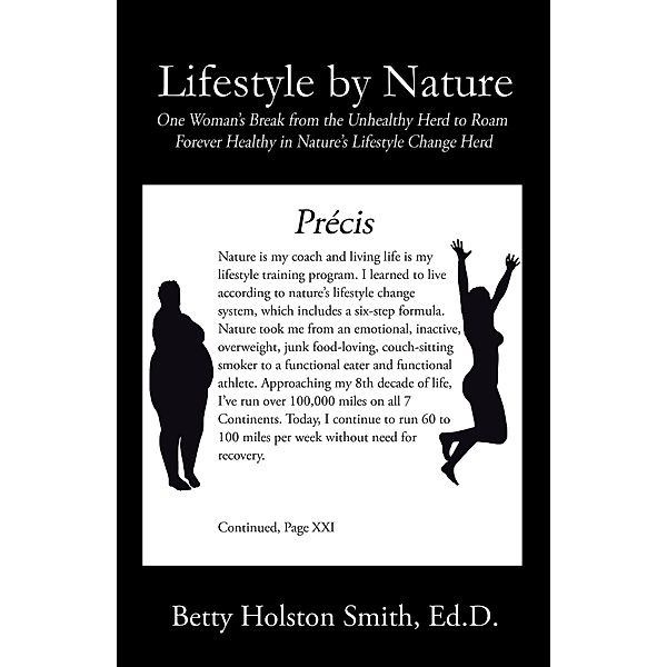 Lifestyle by Nature, Betty Holston Smith Ed. D