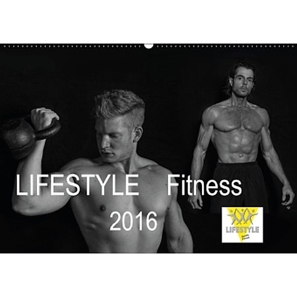 LIFESTYLE Fitness Kalender (Wandkalender 2016 DIN A2 quer), Hans Will