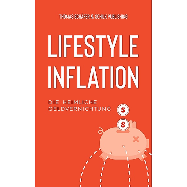 Lifestyle Inflation, Thomas Schäfer
