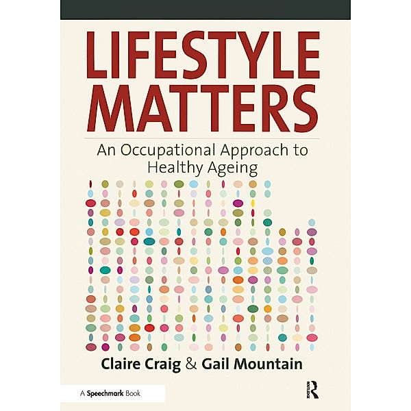 Lifestyle Matters, Gail Mountain, Claire Craig