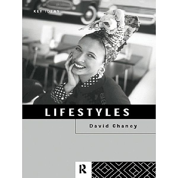 Lifestyles, David Chaney