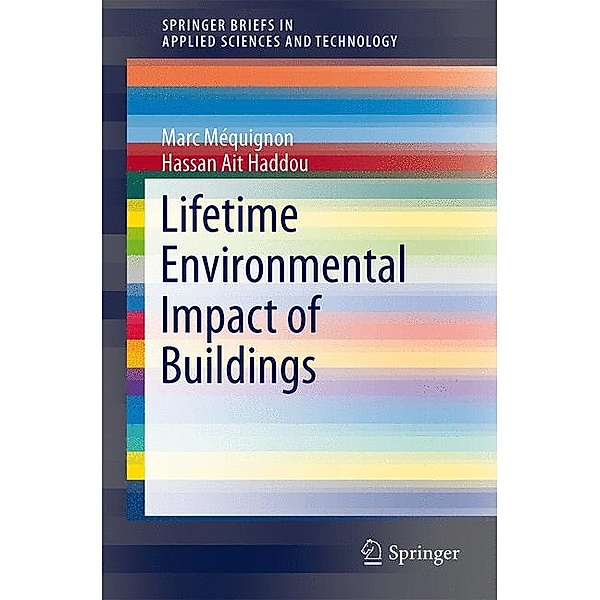 Lifetime Environmental Impact of Buildings, Marc Méquignon, Hassan Ait Haddou