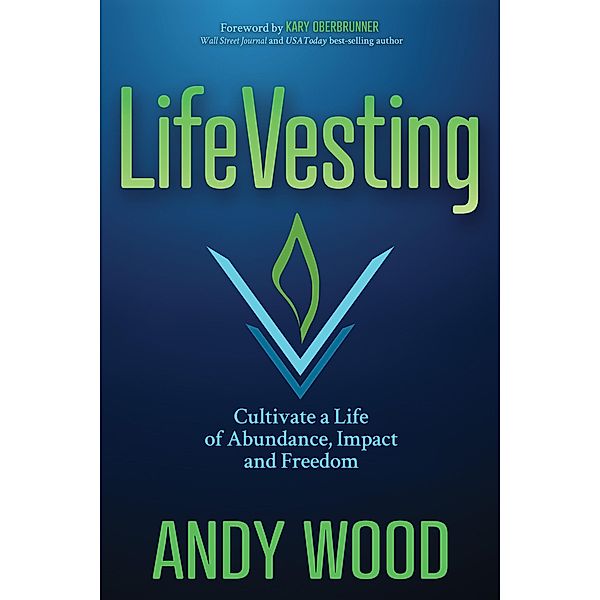 LifeVesting, Andy Wood