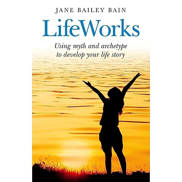 LifeWorks, Jane Bailey Bain