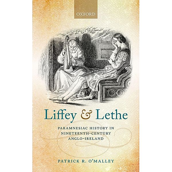 Liffey and Lethe, Patrick R. O'Malley