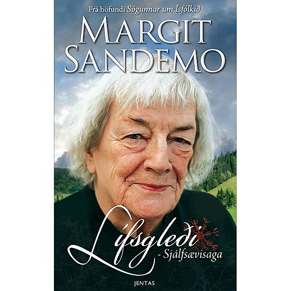 Lífsgleði - sjálfsævisaga, Margit Sandemo