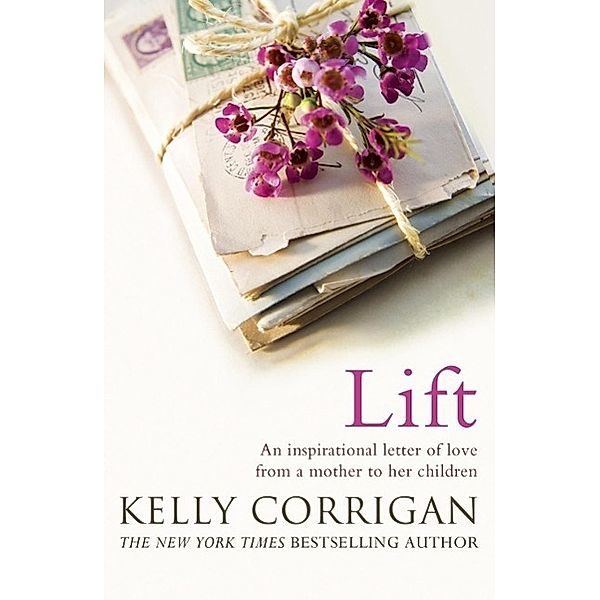 Lift, Kelly Corrigan