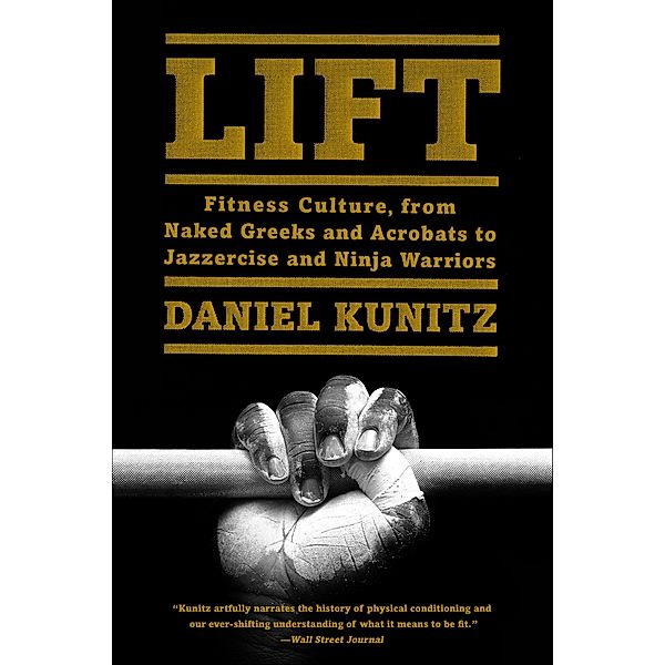 Lift, Daniel Kunitz