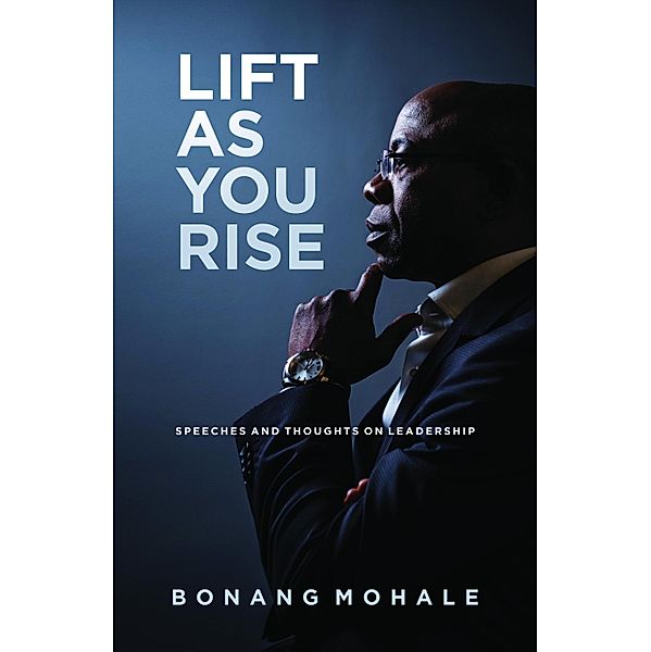 Lift As You Rise, Bonang Mohale