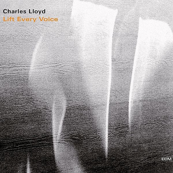 Lift Every Voice, Charles Lloyd