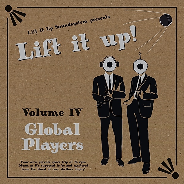 Lift It Up! Vol.4: Global Players (Vinyl), Diverse Interpreten