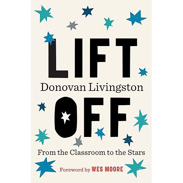 Lift Off, Donovan Livingston