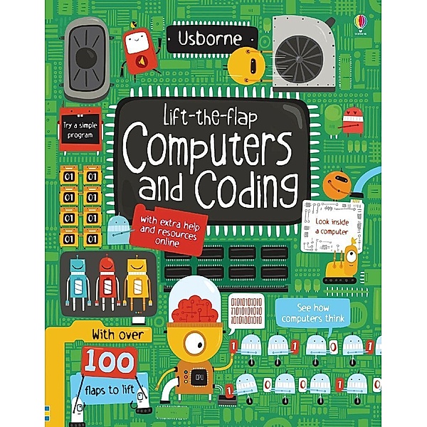 Lift-the-Flap / Lift-the-Flap Computers and Coding, Rosie Dickins
