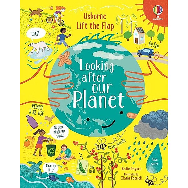 Lift-the-Flap Looking After Our Planet, Katie Daynes