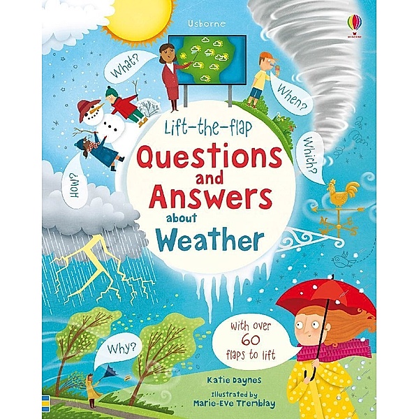 Lift-the-flap Questions and Answers about Weather, Katie Daynes