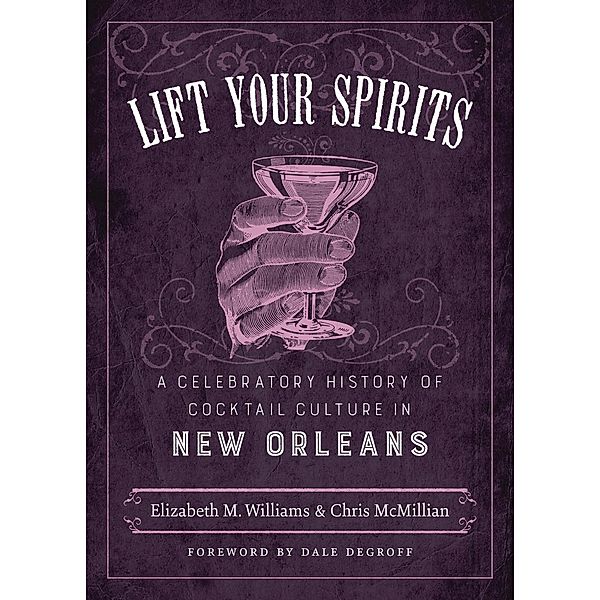 Lift Your Spirits / The Southern Table, Elizabeth M. Williams, Chris McMillian