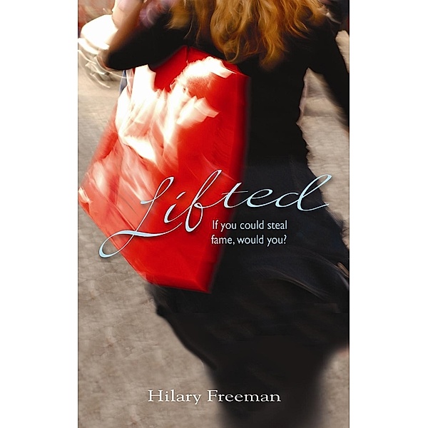 Lifted, Hilary Freeman