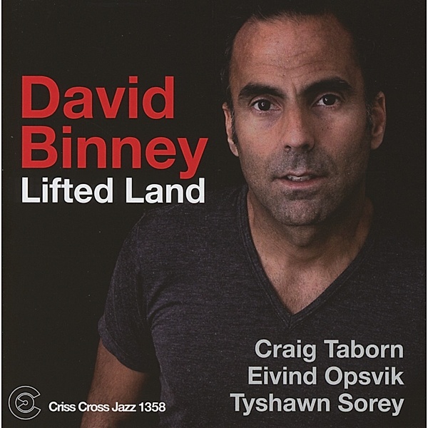 Lifted Land, David Binney Quartet