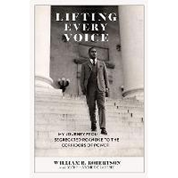 Lifting Every Voice, William B. Robertson