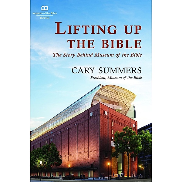 Lifting up the Bible, Cary Summers