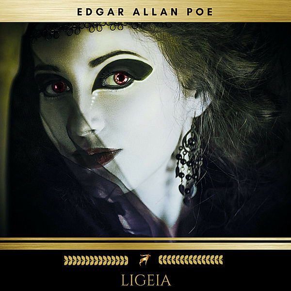 Ligeia, Edgar Allan Poe