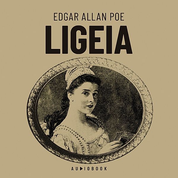 Ligeia, Edgar Allan Poe