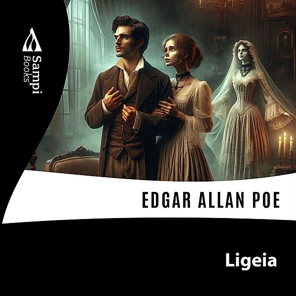 Ligeia, Edgar Allan Poe