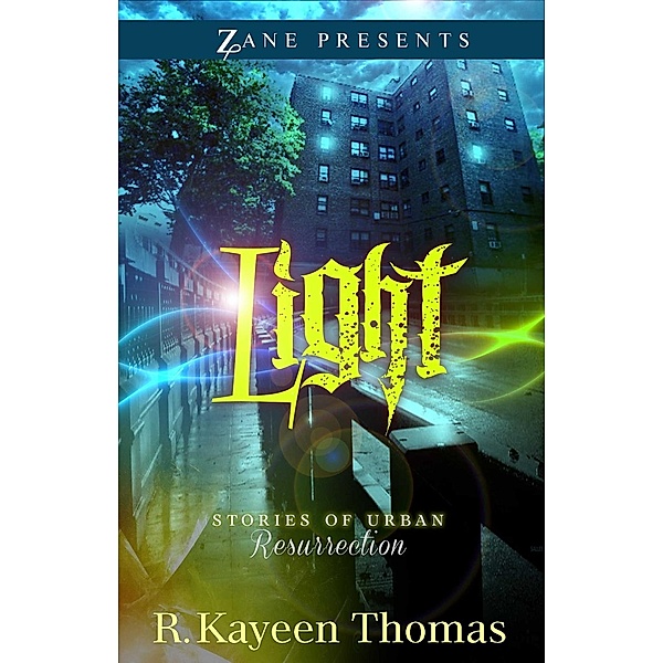 Light, R. Kayeen Thomas