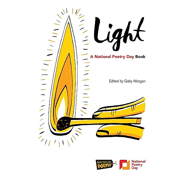 Light A National Poetry Day Book, Gaby Morgan