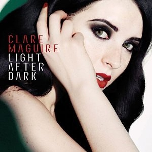Light After Dark, Clare Maguire