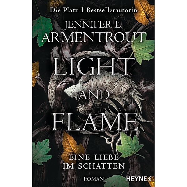 Light and Flame / Eine Liebe im Schatten Bd.2, Jennifer L. Armentrout