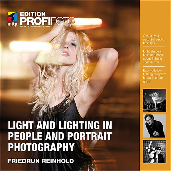 Light and Lighting in People and Portrait Photography, Friedrun Reinhold