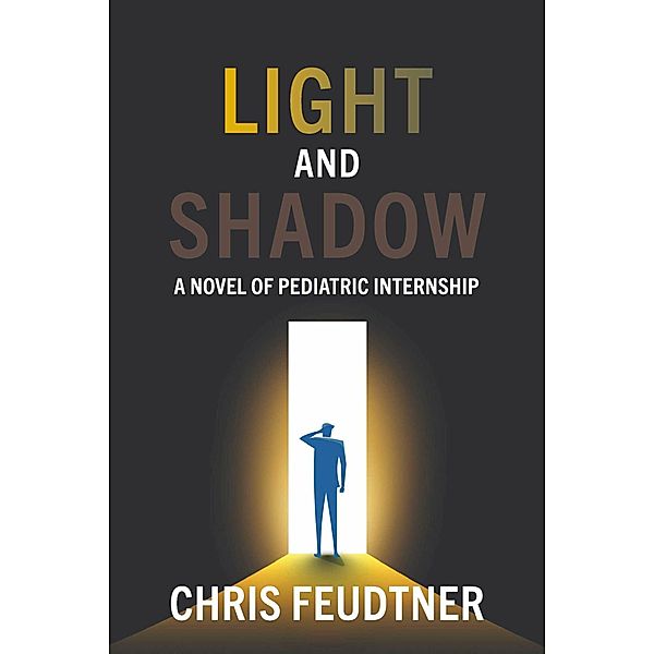 Light and Shadow, Chris Feudtner
