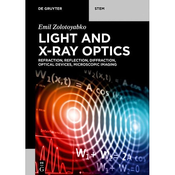 Light and X-Ray Optics, Emil Zolotoyabko