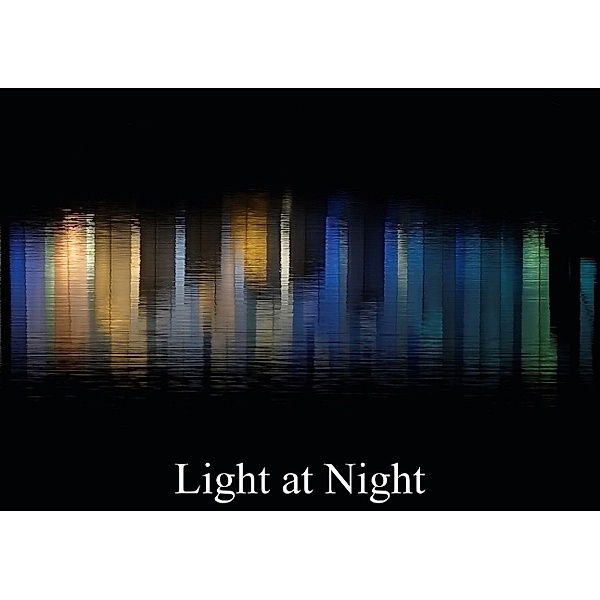 Light at Night (Tischaufsteller DIN A5 quer), Gerald Wolf