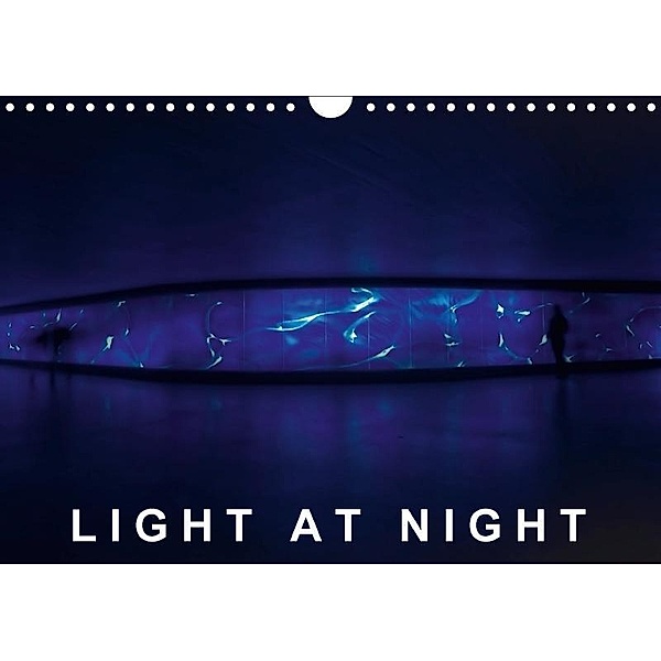 Light at Night (Wall Calendar 2017 DIN A4 Landscape), N N