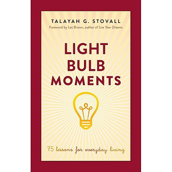 Light Bulb Moments, Talayah Stovall