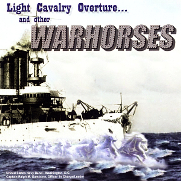 Light Cavalry Overture/Warhorses, Diverse Interpreten