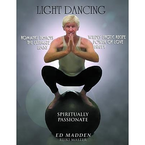 Light Dancing, Edward Madden