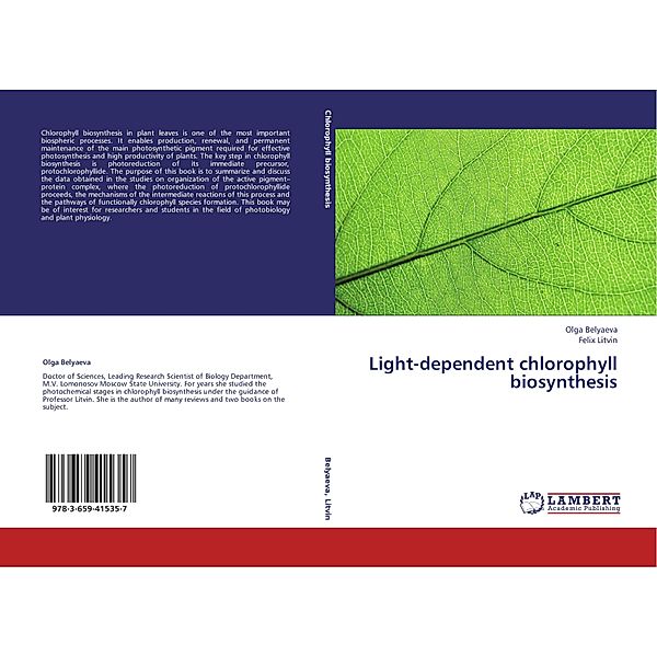 Light-dependent chlorophyll biosynthesis, Olga Belyaeva, Felix Litvin