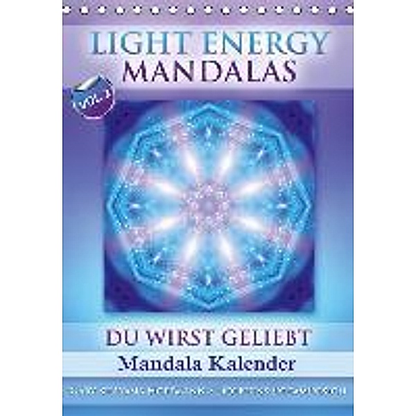 Light Energy Mandalas - Kalender - Vol. 2 (Tischkalender 2015 DIN A5 hoch), Gaby Shayana Hoffmann