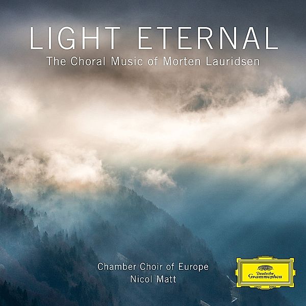 Light Eternal - The Choral Music of Morten Lauridsen, Morten Lauridsen