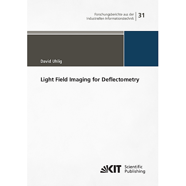 Light Field Imaging for Deflectometry, David Uhlig