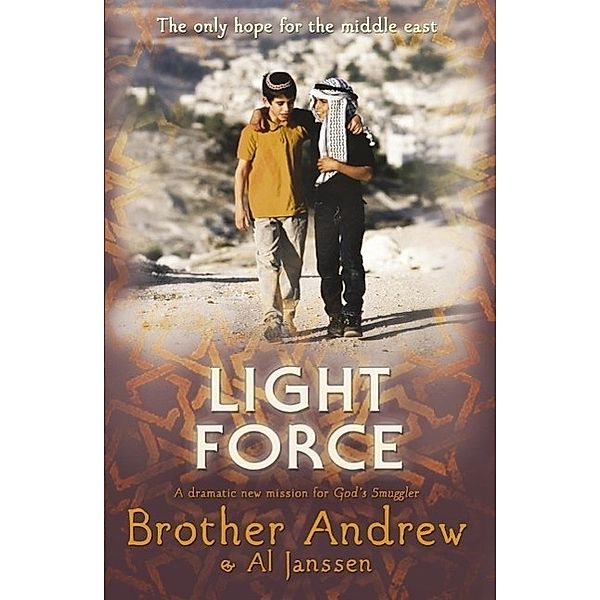 Light Force, Brother Andrew, Al Janssen