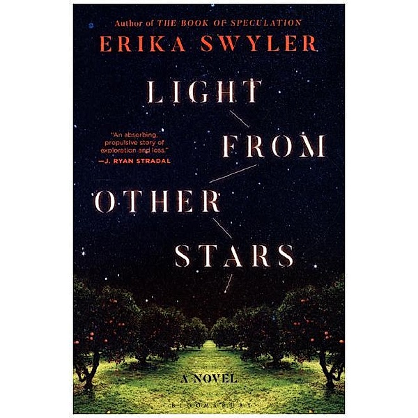 Light from other Stars, Erika Swyler