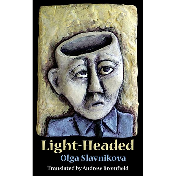 Light-Headed, Olga Slavnikova