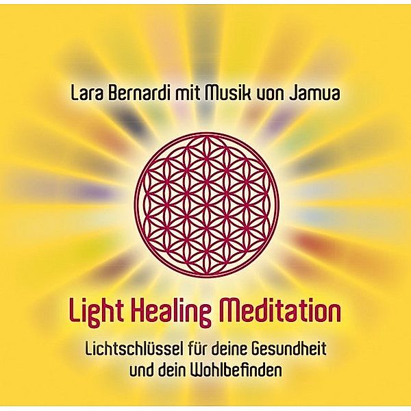 Light Healing Meditation, Lara Bernardi